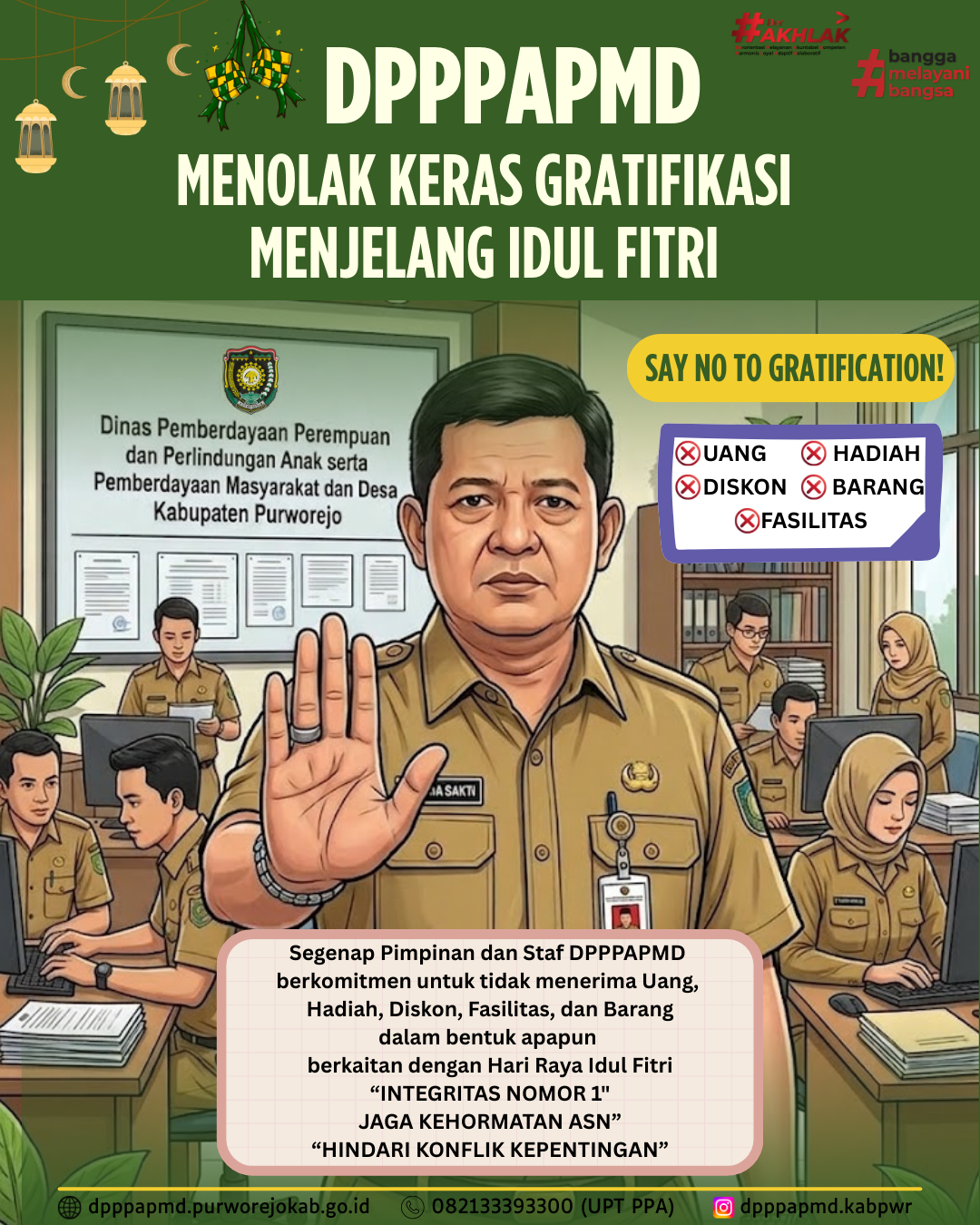 Tolak Gratifikasi Menjelang Idul Fitri